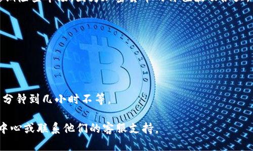 要在im錢包中賣幣，您可以按照以下步驟進(jìn)行操作。不過，請注意，這些步驟可能會隨著im錢包的更新而有所變化，因此最好查看im錢包的官方網(wǎng)站或官方指南以獲取最新信息。

步驟一：準(zhǔn)備工作
首先，確保您已經(jīng)在im錢包中創(chuàng)建了賬戶，并已成功登錄。確保您已經(jīng)完成必要的身份驗證步驟，尤其是如果交易涉及大額資金。此外，確保您的im錢包中有可以賣出的幣種，并了解該幣種在市場上的當(dāng)前價格。

步驟二：選擇賣出幣種
在im錢包的主界面，尋找“資產(chǎn)”或“幣種”選項。在這里，您可以查看您擁有的所有幣種及其當(dāng)前價值。選擇您想要賣出的幣種，點擊進(jìn)入該幣種的詳細(xì)頁面。

步驟三：選擇交易選項
在幣種詳細(xì)頁面中，您會看到多個選項，包括“買入”、“賣出”和“轉(zhuǎn)賬”。選擇“賣出”選項。這時，您可能會看到當(dāng)前市場價格，以及您可以選擇的賣出數(shù)量。

步驟四：設(shè)置賣出數(shù)量和價格
在賣出界面，輸入您希望賣出的幣種數(shù)量。如果im錢包提供限價單或市價單選項，您還需要選擇是以當(dāng)前市場價格出售，還是設(shè)置一個特定價格。在現(xiàn)今的市場上，設(shè)置合理的價格是非常重要的，您可以參考一些加密貨幣交易所的實時數(shù)據(jù)來幫助決定。

步驟五：確認(rèn)交易信息
在您設(shè)置了賣出數(shù)量和價格后，務(wù)必仔細(xì)檢查所有交易信息，包括賣出數(shù)量、價格、手續(xù)費等。確保所有信息都無誤后，繼續(xù)進(jìn)行交易。

步驟六：進(jìn)行交易
確認(rèn)所有信息后，您將被要求確認(rèn)交易。點擊“確認(rèn)”或“賣出”按鈕，此時交易將被處理。根據(jù)交易網(wǎng)絡(luò)的繁忙程度，交易可能會立即完成，也可能需要一些時間才能反映在您的賬戶中。

步驟七：查看交易記錄
完成交易后，您可以在交易記錄中查看您剛剛執(zhí)行的賣出操作。這將幫助您追蹤過去的交易歷史，了解您的交易行為。

個人經(jīng)驗分享
我還記得第一次嘗試在加密錢包中賣幣時的緊張心情。那時候，我并不完全了解市場價格的波動，以及如何選擇合適的買入和賣出時機(jī)。不過，隨著經(jīng)驗的積累，現(xiàn)在我能更加自信地進(jìn)行交易。關(guān)鍵在于多關(guān)注市場，了解不同幣種的特點，以及學(xué)習(xí)分析市場趨勢。

總結(jié)與建議
賣幣并不是一個簡單的過程，但只要掌握基本操作并保持冷靜，您就能順利完成交易。始終建議保持警惕，定期檢查市場，因為加密貨幣的價值波動很大，保持信息的更新將有助于做出更明智的決策。

常見問題解答
1. im錢包支持哪些幣種賣出？br im錢包支持多種主流幣種，您可以在錢包內(nèi)查看具體支持的幣種列表。

2. 賣幣需要支付什么費用？br通常情況下，賣幣時會涉及網(wǎng)絡(luò)手續(xù)費，具體費用會在交易時進(jìn)行顯示。

3. 賣幣的到賬時間是多久？br到賬時間通常取決于交易所的處理速度和區(qū)塊鏈網(wǎng)絡(luò)的繁忙程度，可能從幾分鐘到幾小時不等。

希望以上信息能幫助您更順利地在im錢包中進(jìn)行賣幣操作。如果還有其他疑問，請務(wù)必查閱im錢包的幫助中心或聯(lián)系他們的客服支持。