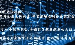 PI幣（Pi Network）是一種基于區(qū)塊鏈的數(shù)字貨幣，